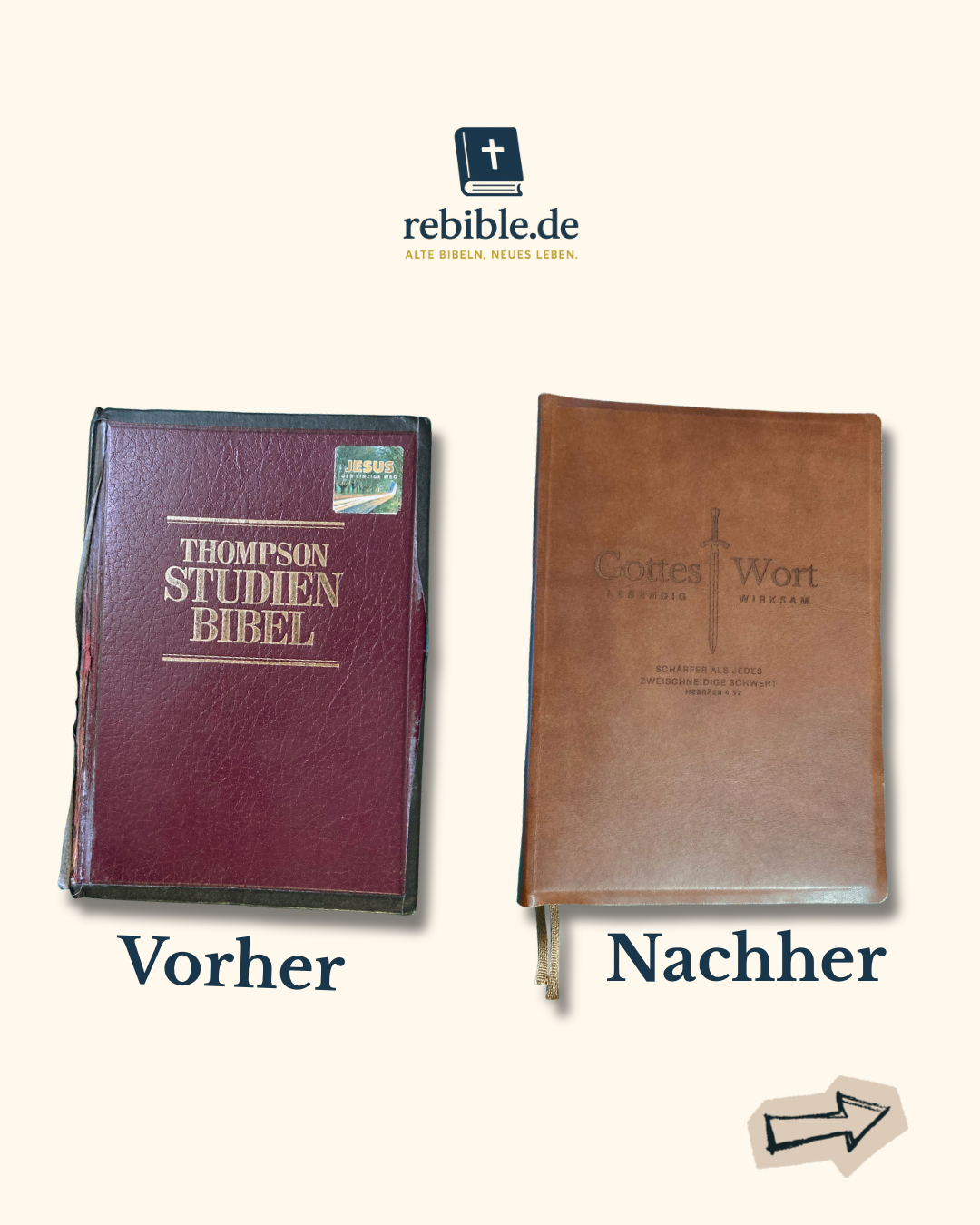 Vorher Nachher Bild einer Bibelreparatur in Echtleder Braun mit Gravur Hebräer 4, 12 Bibel neu einbinden